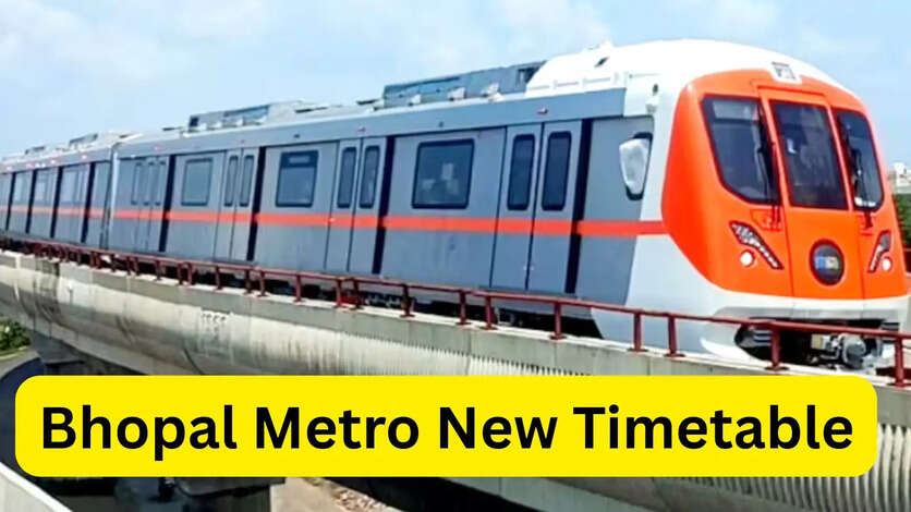 Bhopal Metro New Timetable